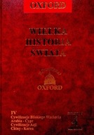 Wielka historia Świata Oxford tom 4 Cywilizacje Bliskiego Wschodu