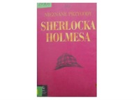 Nieznane przygody Sherlocka Holmesa - p.zbiorowa
