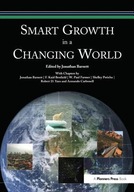 Smart Growth in a Changing World Barnett Jonathan