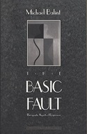 The Basic Fault: Therapeutic Aspects of