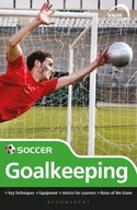 Skills: Soccer - goalkeeping Praca zbiorowa