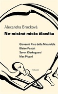 Ne-místné místo člověka Alexandra Brocková