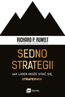 Sedno strategii Richard P. Rumelt