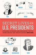 Secret Lives of the U.S. Presidents: Strange