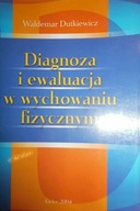 Diagnoza i ewaluacja w - Dutkiewicz
