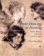 From Drawing to Painting: Poussin, Watteau,