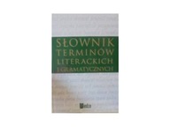 SŁOWNIK TERMINÓW LITERACKICH I GRAMATYCZNYCH