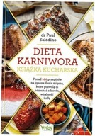 Dieta karniwora Książka kucharska - Paul Saladino