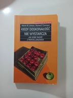 Antony Swinson Kiedy doskonałość nie wystarcza