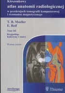 Kieszonkowy atlas anatomii radiologicznej tom 3