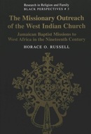 The Missionary Outreach of the West Indian