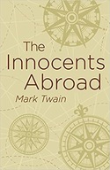 The Innocents Abroad Twain Mark