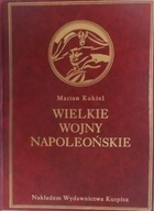 Wielkie wojny Napoleońskie Reprint 1927 r.