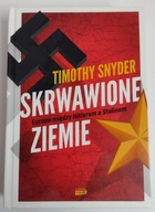 SKRWAWIONE ZIEMIE Timothy Snyder