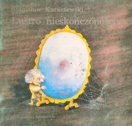 Lustro nieskończoności S.Karaszewski