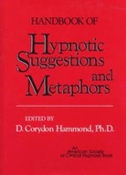 D. Croydon Hammond Handbook of Hypnotic Suggestio