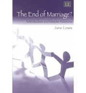 The End of Marriage?: Individualism and Intimate
