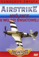 WIELKA ENCYKLOPEDIA LOTNICTWA 14: AIRSTRIKE - MYŚLIWCE II WOJNY ŚWIATOWEJ D