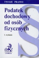 PODATEK DOCHODOWY OD OSÓB FIZYCZNYCH WYD.1 CH BECK