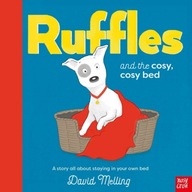 Ruffles and the Cosy, Cosy Bed Melling David