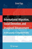 International Migration, Social Demotion, and
