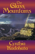 The Glass Mountains Kadohata Cynthia