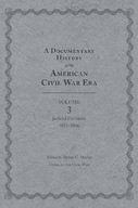 A Documentary History of the American Civil War