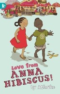 Love from Anna Hibiscus Atinuke