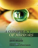 A Conspiracy of Mirrors McLeod David