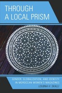 Through a Local Prism: Gender, Globalization, and