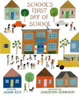 Schools First Day of School ADAM REX