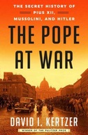 The Pope at War: The Secret History of Pius XII,