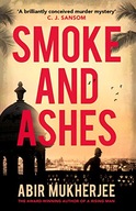 Smoke and Ashes: A brilliantly conceived murder