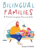 Bilingual Families: A Practical Language Planning