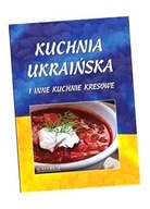 KUCHNIA UKRAIŃSKA I INNE KUCHNIE KRESOWE A4 BR RED. LECH TKACZYK