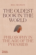 The Oldest Book in the World: Philosophy in the
