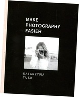Make photography easier