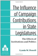 The Influence of Campaign Contributions in State