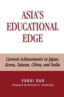 Asia s Educational Edge: Current Achievements in