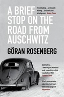 A Brief Stop on the Road from Auschwitz Rosenberg