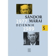 MARAI Sandor - Dziennik t.5: 1977-1989