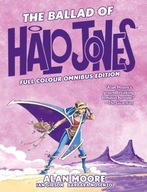 The Ballad of Halo Jones: Full Colour Omnibus Edition ALAN MOORE