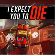 I EXPECT YOU TO DIE VR PC STEAM KĽÚČ + BONUS