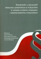 SPRAWNOŚĆ A LEGALNOŚĆ DZIAŁANIA ADMINISTRACJI