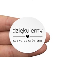 Naklejki DZIĘKUJEMY ZA ZAMÓWIENIE okrągłe 200 szt.