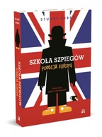 Szkoła szpiegów podbija Europę - Stuart Gibbs