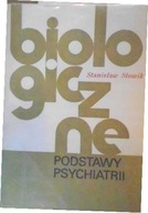 Biologiczne podstawy psychiatrii - Słowik