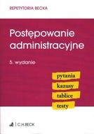 PRAWO ADMINISTRACYJNE MATERIALNE - 5 WYDANIE - PYTANIA KAZUSY TABLICE TESTY