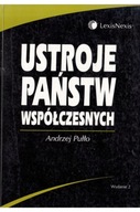 Ustroje państw współczesnych Andrzej Pułło używ