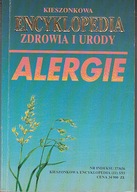 KIESZONKOWA ENCYKLOPEDIA ZDROWIA I URODY ALERGIE